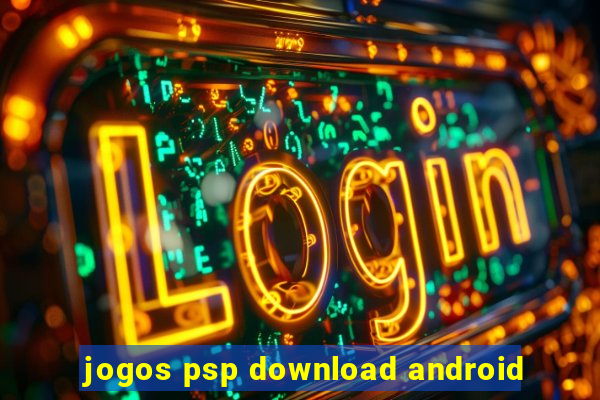 jogos psp download android